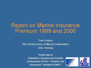 Report on Marine Insurance Premium 1999 and 2000