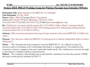 012004 doc IEEE 802 15 04 0025 00