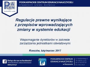 Regulacje prawne wynikajce z przepisw wprowadzajcych zmiany w