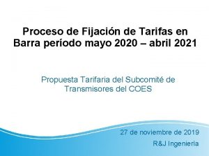 Proceso de Fijacin de Tarifas en Barra perodo