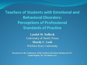 Teachers of Students with Emotional and Behavioral Disorders