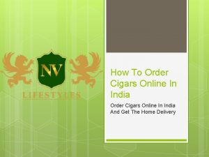 How To Order Cigars Online In India And