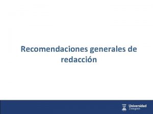 Recomendaciones generales de redaccin Del saln en el