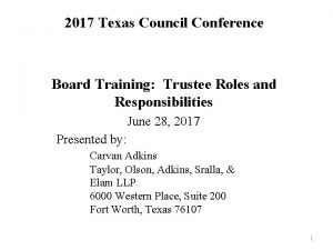 2017 Texas Council Conference Board Training Trustee Roles