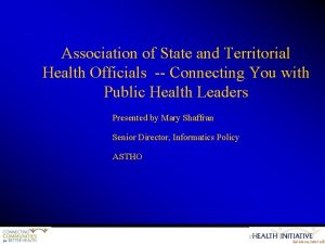 Association of State and Territorial Health Officials Connecting