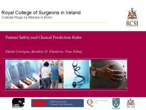 Royal College of Surgeons in Ireland Coliste Roga