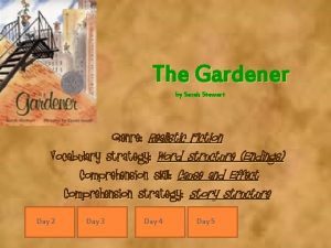 The Gardener by Sarah Stewart Genre Realistic Fiction