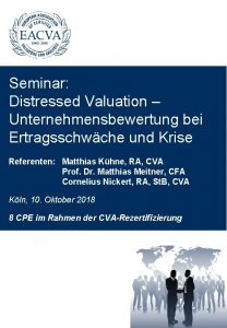 Seminar Distressed Valuation Unternehmensbewertung bei Ertragsschwche und Krise