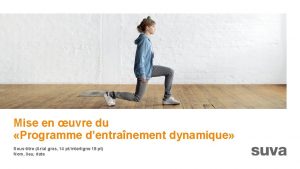 Mise en uvre du Programme dentranement dynamique Soustitre