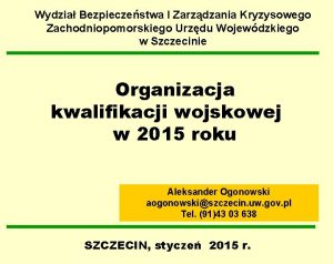 Wydzia Bezpieczestwa I Zarzdzania Kryzysowego Zachodniopomorskiego Urzdu Wojewdzkiego