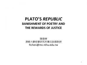 PLATOS REPUBLIC BANISHMENT OF POETRY AND THE REWARDS