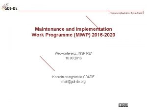 Geodateninfrastruktur Deutschland Maintenance and Implementation Work Programme MIWP