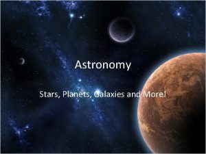 Astronomy Stars Planets Galaxies and More KWL 1