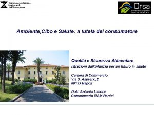 Ambiente Cibo e Salute a tutela del consumatore