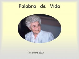 Palabra de Vida Diciembre 2012 A cuantos lo