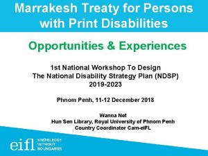 Marrakesh Treaty for Persons with Print Disabilities Opportunities