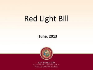 Red Light Bill June 2013 Red Light Bill