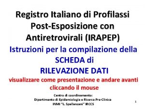 Registro Italiano di Profilassi PostEsposizione con Antiretrovirali IRAPEP