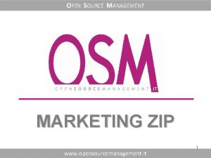 OPEN SOURCE MANAGEMENT MARKETING ZIP www opensourcemanagement it