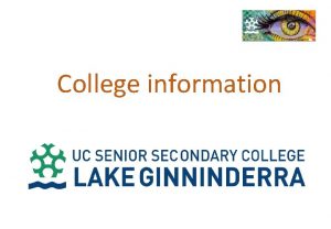 College information ACT Senior Secondary Schooling TOPICS Course