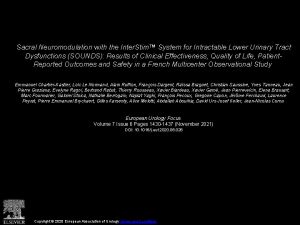 Sacral Neuromodulation with the Inter Stim System for