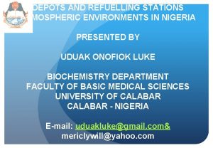 COMPARATIVE AIR QUALITY OF PETROLEUM DEPOTS AND REFUELLING