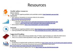 Resources Useful online resources Overall resource UWE resources