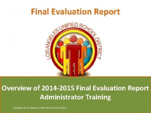 Final Evaluation Report Overview of 2014 2015 Final