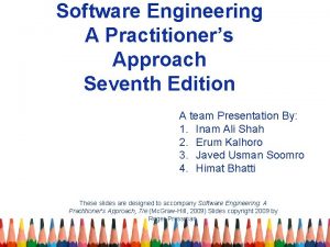 Software Engineering A Practitioners Approach Seventh Edition A