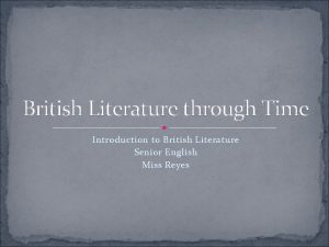British Literature through Time Introduction to British Literature