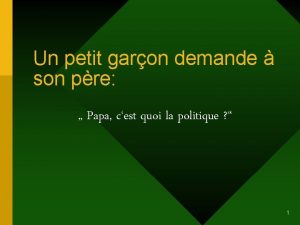 Un petit garon demande son pre Papa cest