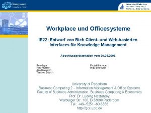 Workplace und Officesysteme IE 22 Entwurf von Rich