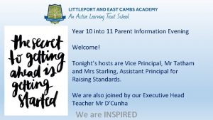 Year 10 into 11 Parent Information Evening Welcome