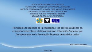 REPBLICA BOLIVARIANA DE VENEZUELA UNIVERSIDAD PEDAGGICA EXPERIMENTAL LIBERTADOR