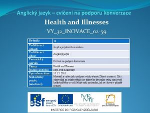 Anglick jazyk cvien na podporu konverzace Health and