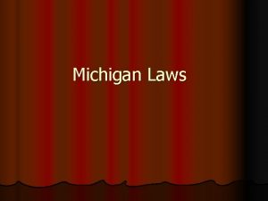 Michigan Laws Age of Consent l What is