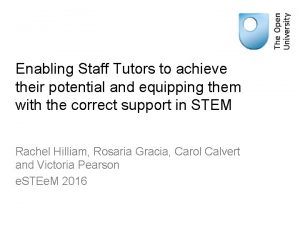 Enabling Staff Tutors to achieve their potential and