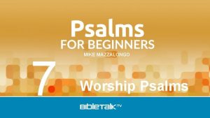 7 MIKE MAZZALONGO Worship Psalms Temple Symbolized Gods