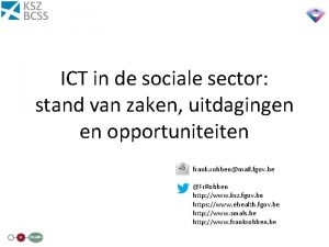 ICT in de sociale sector stand van zaken
