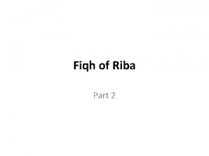 Fiqh of Riba Part 2 Riba alFadhl What