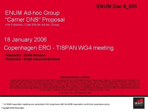 ENUM Doc 8003 ENUM Adhoc Group Carrier DNS