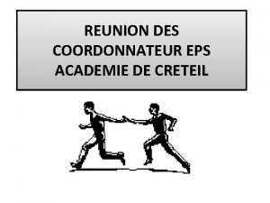 REUNION DES COORDONNATEUR EPS ACADEMIE DE CRETEIL PROGRAMMATION