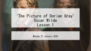 The Picture of Dorian Gray Oscar Wilde Lesson