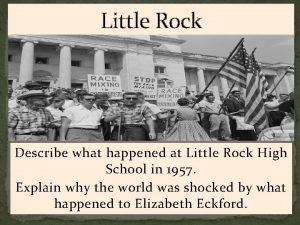 Little Rock Describe what happened at Little Rock