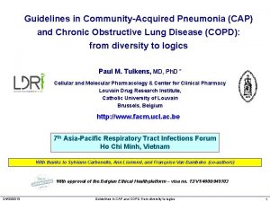 Guidelines in CommunityAcquired Pneumonia CAP and Chronic Obstructive