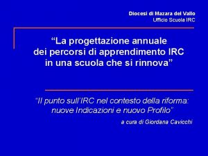 Diocesi di Mazara del Vallo Ufficio Scuola IRC