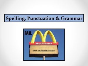 Spelling Punctuation Grammar Recap Question Marks Used to