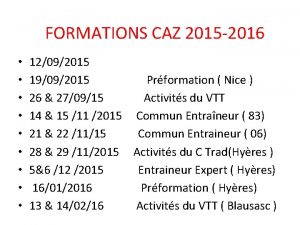 FORMATIONS CAZ 2015 2016 12092015 19092015 Prformation Nice