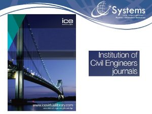 Institution of Civil Engineers ICE Institution of Civil