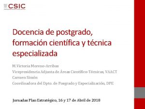 Docencia de postgrado formacin cientfica y tcnica especializada